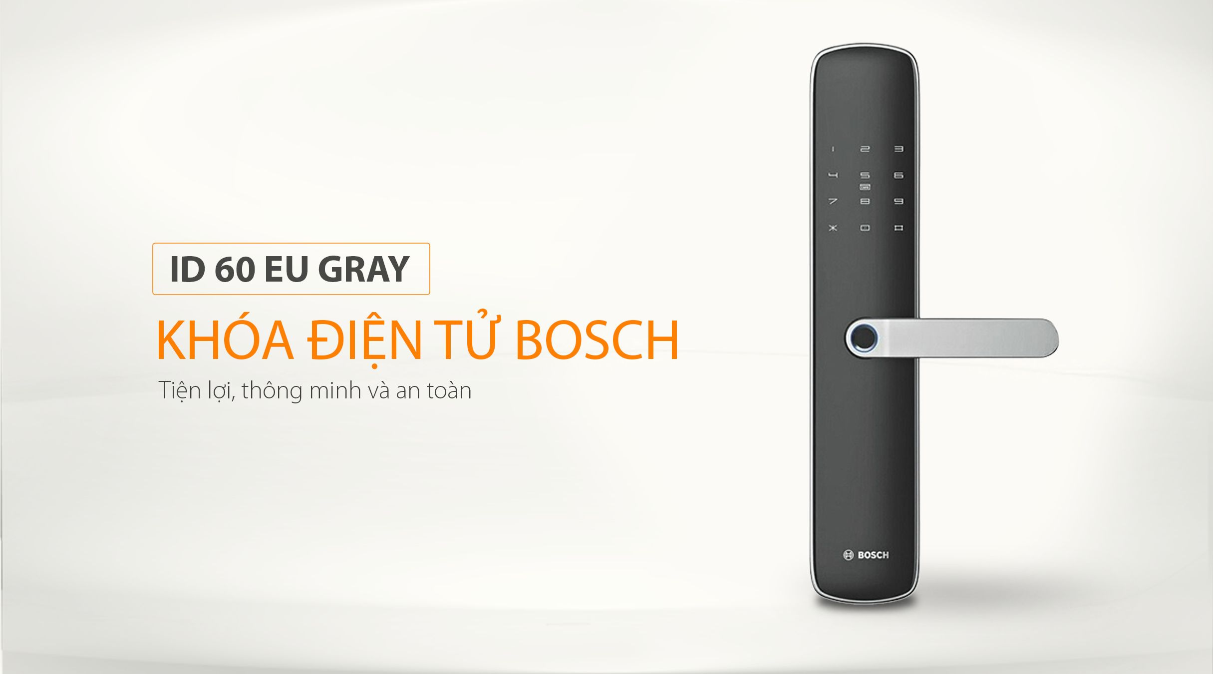 Khóa điện tử BOSCH ID 60 EU GRAY
